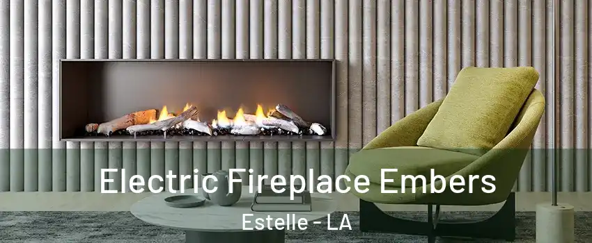  Electric Fireplace Embers Estelle - LA